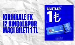 Kırıkkale’de FK – 12 Bingölspor maçının bilet fiyatları 1 TL olarak belirlendi