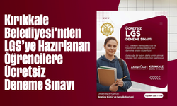 Kırıkkale Belediyesi’nden LGS’ye Hazırlanan Öğrencilere Ücretsiz Deneme Sınavı