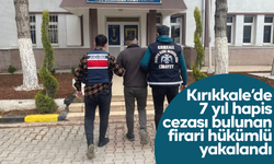 Kırıkkale’de 7 yıl hapis cezası bulunan firari hükümlü yakalandı