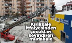 Kırıkkale İtfaiyesinden çocukları sevindiren müdahale
