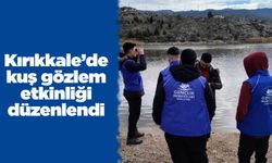 Kırıkkale’de kuş gözlem etkinliği düzenlendi