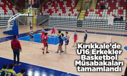 Kırıkkale’de U16 Erkekler Basketbol Müsabakaları tamamlandı