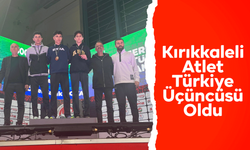 Kırıkkaleli Atlet Türkiye Üçüncüsü Oldu