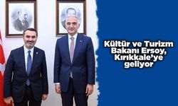 Kültür ve Turizm Bakanı Ersoy, Kırıkkale’ye geliyor