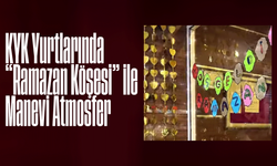 KYK Yurtlarında “Ramazan Köşesi” ile Manevi Atmosfer