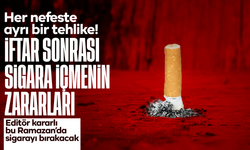 İftar Sonrası Sigara İçmenin Zararları