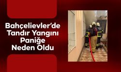Bahçelievler’de Tandır Yangını Paniğe Neden Oldu
