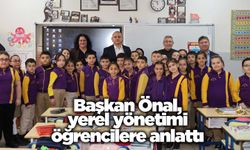 Başkan Önal, yerel yönetimi öğrencilere anlattı