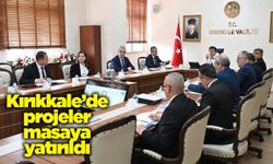 Kırıkkale’de projeler masaya yatırıldı