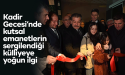 Kadir Gecesi’nde kutsal emanetlerin sergilendiği külliyeye yoğun ilgi