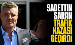 Fenerbahçe Başkanı Sadettin Saran trafik kazası geçirdi!