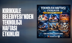 Kırıkkale Belediyesi’nden Teknoloji Haftası Etkinliği