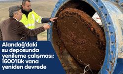 Alandağ’daki su deposunda kritik yenileme: 1600’lük vana yeniden devrede