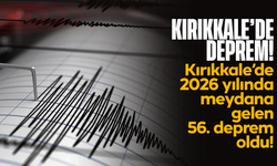 Kırıkkale’de deprem meydana geldi! Kırıkkale'de 2026 yılında yaşanan 56. deprem oldu!