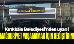 Kırıkkale Belediyesi’nden uyardı! Mağduriyet yaşamamak için değiştirin!