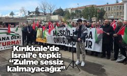 Kırıkkale’de İsrail’e tepki: “Zulme sessiz kalmayacağız”