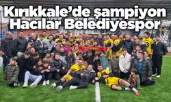 Kırıkkale’de şampiyon Hacılar Belediyespor