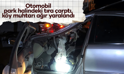 Otomobil park halindeki tıra çarptı, köy muhtarı ağır yaralandı