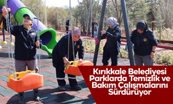 Kırıkkale Belediyesi Parklarda Temizlik ve Bakım Çalışmalarını Sürdürüyor