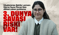 Uluslararası ilişkiler uzmanı Özcan'dan dikkat çeken açıklama: "3. Dünya Savaşı riski var"