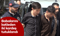 Babalarını katleden iki kardeş tutuklandı