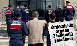 Kırıkkale'de aranan hükümlülere yönelik operasyon! 3 hükümlü yakalandı!