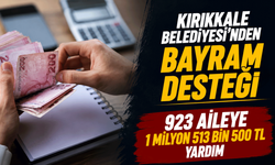 Kırıkkale Belediyesi, bayram desteklerini hesaplara yatırdı