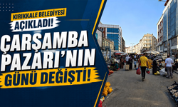 Kırıkkale Belediyesi açıkladı! Çarşamba Pazarı’nın günü değişti!