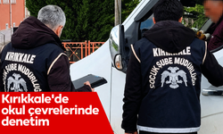 Kırıkkale'de okul çevrelerinde sıkı denetim