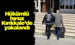 Hükümlü hırsız Kırıkkale’de yakalandı