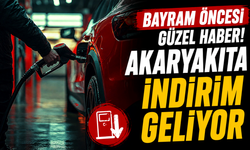 Bayram öncesi güzel haber! Akaryakıta indirim geliyor
