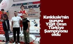 Kırıkkale’nin gururu Yiğit Oran Türkiye Şampiyonu oldu