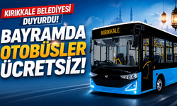 Kırıkkale Belediyesi duyurdu! Bayramda otobüsler ücretsiz!