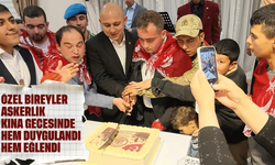 Özel bireyler askerlik kına gecesinde hem duygulandı hem eğlendi