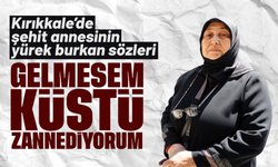 Kırıkkale'de şehit annelerinin buruk bayramı! "Gelmesem küstü zannediyorum"