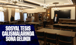 Sosyal Tesis çalışmalarında sona gelindi