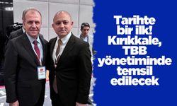 Tarihte bir ilk! Kırıkkale, TBB yönetiminde temsil edilecek