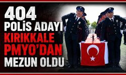 404 polis adayı Kırıkkale PMYO’dan mezun oldu