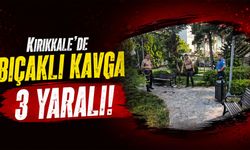 Kırıkkale'de bıçaklı kavga 3 yaralı!