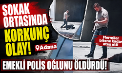 Sokak ortasında korkunç olay! Emekli polis, oğlunu öldürdü!
