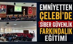 Emniyetten Çelebi’de siber güvenlik farkındalık eğitimi