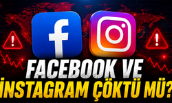 Facebook ve Instagram çöktü mü?