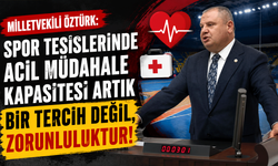 Milletvekili Öztürk: “Spor tesislerinde acil müdahale kapasitesi artık bir tercih değil, zorunluluktur”