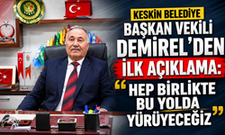 Keskin Belediye Başkan Vekili Demirel'den ilk açıklama: "Hep birlikte bu yolda yürüyeceğiz”