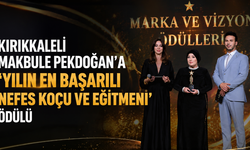Kırıkkaleli Makbule Pekdoğan’a “Yılın En Başarılı Nefes Koçu ve Eğitmeni” ödülü
