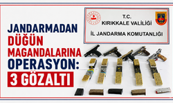 Jandarmadan düğün magandalarına operasyon: 3 gözaltı