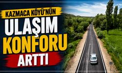 Kazmaca Köyü’nün Ulaşım Konforu Arttı