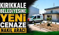 Kırıkkale Belediyesine yeni cenaze nakil aracı