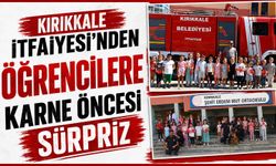Kırıkkale İtfaiyesi'nden öğrencilere karne öncesi sürpriz
