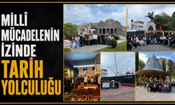 Milli Mücadelenin izinde tarih yolculuğu